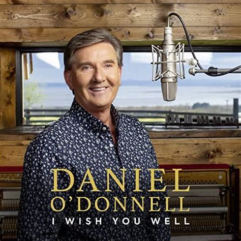 daniel o donnell songs|daniel o'donnell famous songs.